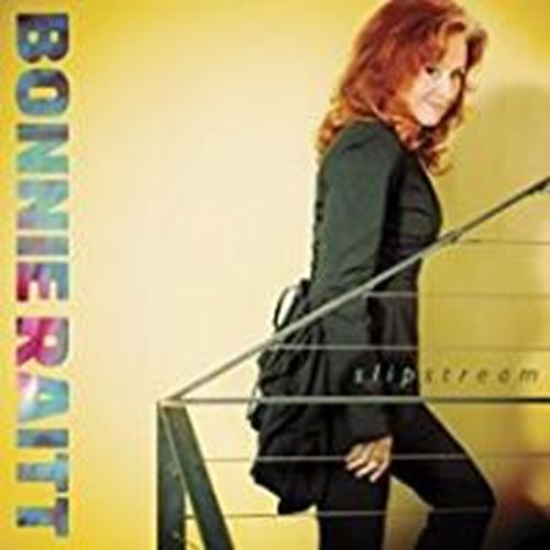 Bonnie Raitt - Slipstream