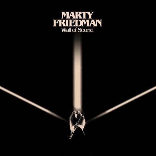 Marty Friedman - Wall Of Sound