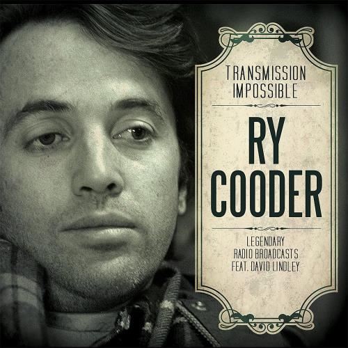 Ry Cooder - Transmission Impossible