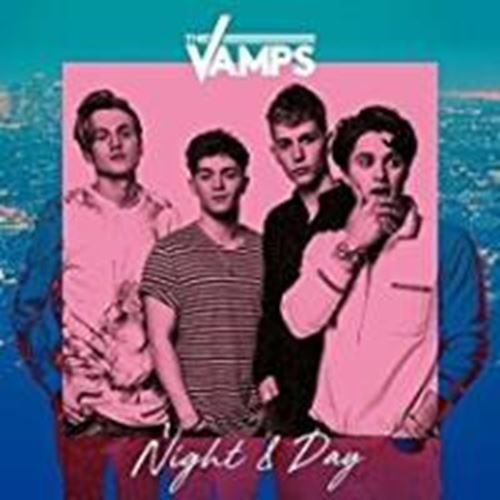 The Vamps - Night & Day