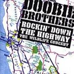 Doobie Brothers - Rockin’ Down The Highway