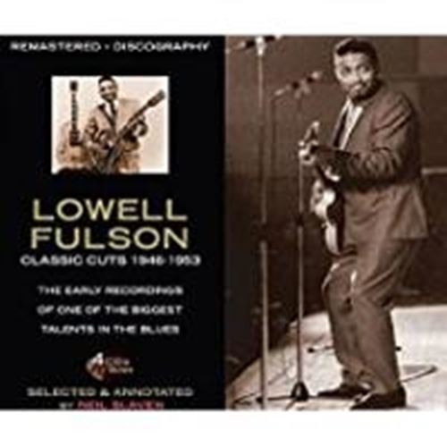 Lowell Fulson - Classic Cuts '46-'53