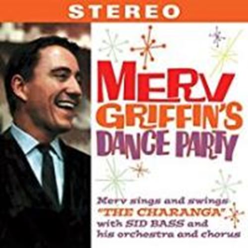 Merv Griffin - Merv Griffin's Dance Party!