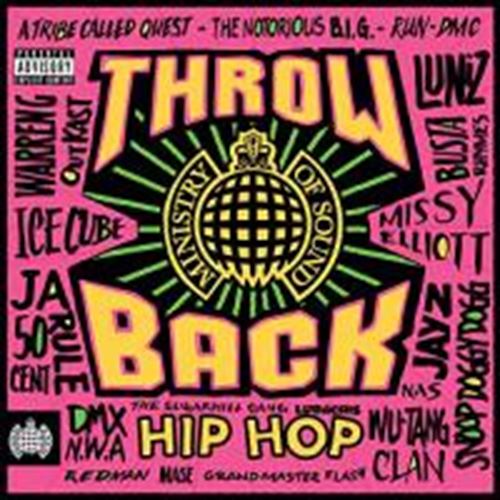 Various - Throwback Hip Hop: Ministry Of Soun
