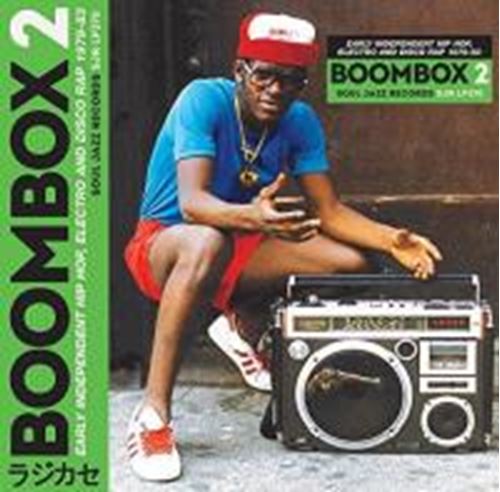 Various - Boombox 2: Early Independent Hip Ho