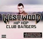 Various - Westwood Hip Hop Club Bangers