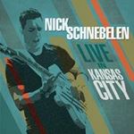 Nick Schnebelen - Live In Kansas City