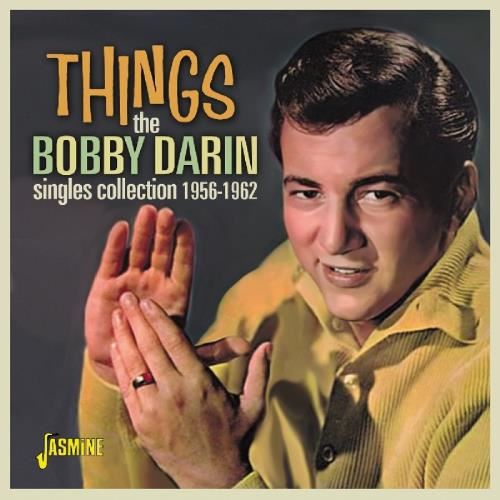 Bobby Darin - Things: Singles Collection '56-'62