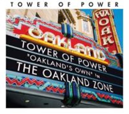 Tower of Power - Oakland Zone