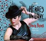 Sonia Prina/la Barocca/rubin Jais - Heroes In Love [arias]