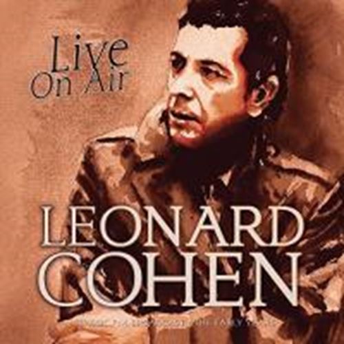 Leonard Cohen - Live On Air