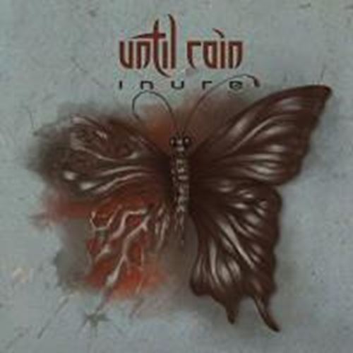 Until Rain - Inure