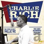 Charlie Rich - Midnight Blues: Early Recs '58-'60