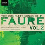 Malcolm Martineau - Complete Songs Of Faure, Vol 2