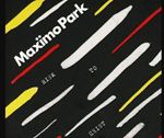 Maximo Park - Risk To Exist: Deluxe