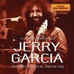 Jerry Garcia - How Sweet It Is/radio Broadcast '74