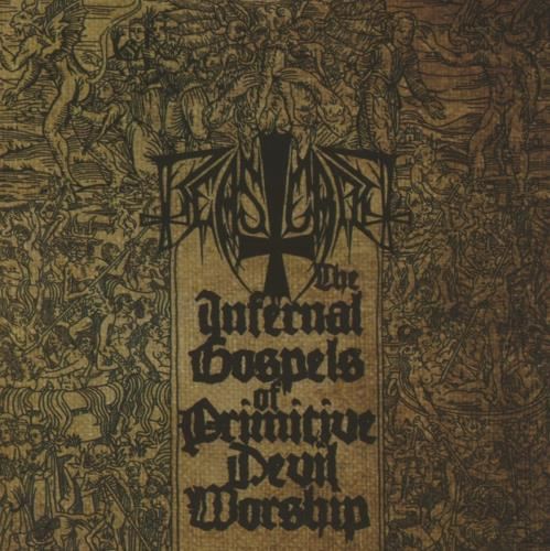 Beastcraft - Infernal Gospels Of Primitive Devil