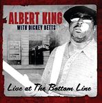 Albert King With Dickey Betts - Live At The Bottom Line