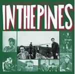 The Triffids - In The Pines