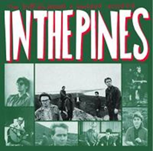 The Triffids - In The Pines