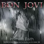 Bon Jovi - Intimate Faith: Live Radio Ny '92