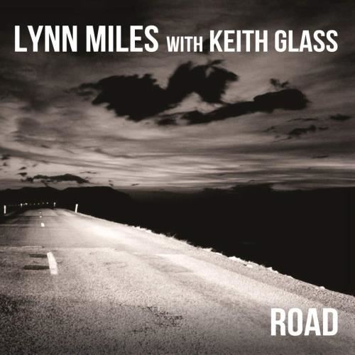 Lynn Miles/keith Glass - Road