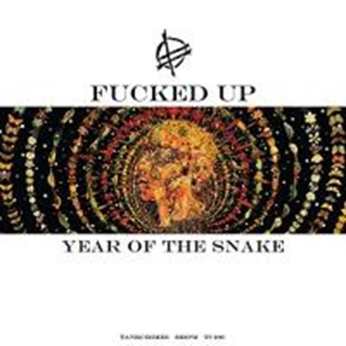 Fucked Up - Year Of The Snake