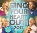 Various - Sing Your Heart Out 2017