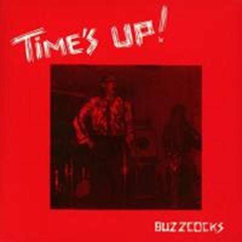 Buzzcocks - Time's Up!