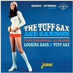 Ace Cannon - Tuff Sax Of Ace Cannon: 2 Original