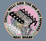 Chilli Willi/red Hot Peppers - Real Sharp: A Thrilling Anthology