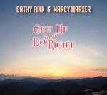 Cathy Fink/marcy Marxer - Get Up And Do Right