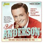 Bill Anderson - That's What It's Like To Be Lonesom