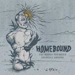Homebound - Mould You Build Yourself Around