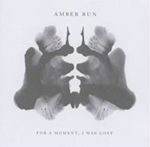 Amber Run - For A Moment I Was Lost