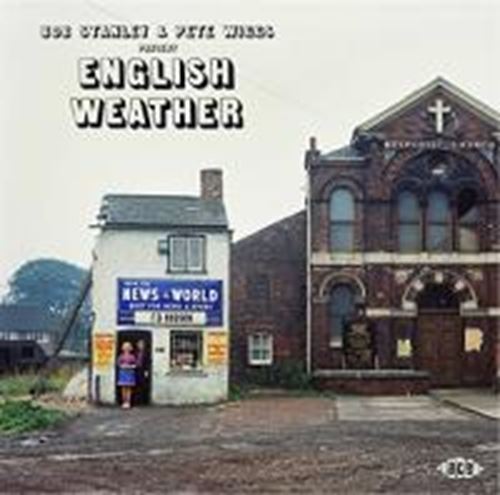 Various - English Weather: Bob Stanley/pete W