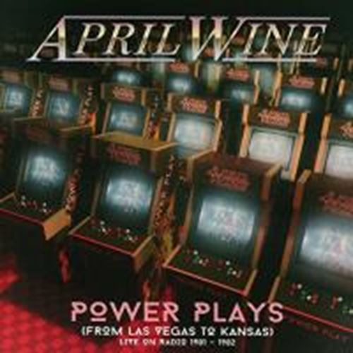 April Wine - Power Plays