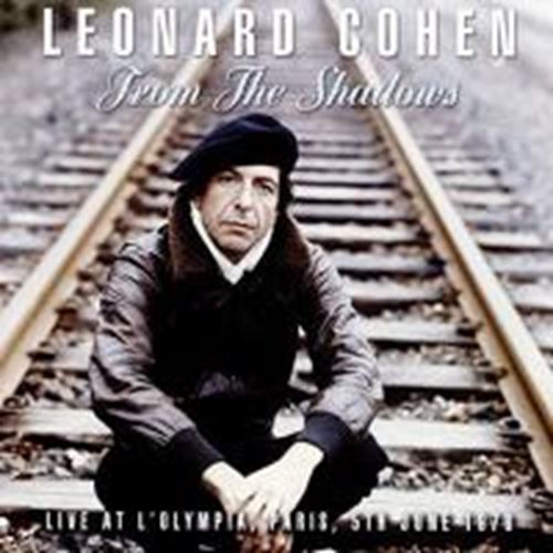 Leonard Cohen - From The Shadows