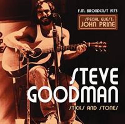 Steve Goodman/john Prine - Sticks