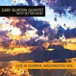 Gary Burton Quintet/pat Metheny - Live: Olympia, Washington '76
