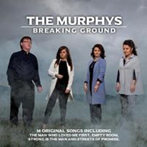 The Murphy's - Breaking Ground