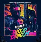 Power Glove - Trials Of The Blood Dragon Soundtra