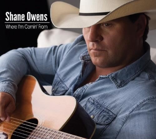 Shane Owens - Where I'm Comin' From