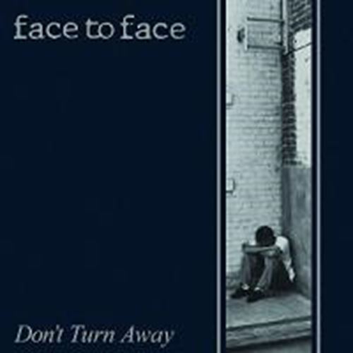 Face to Face - Don't Turn Away (2016 Reissue)
