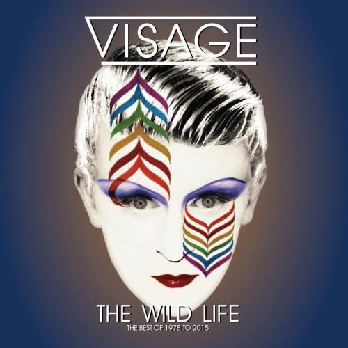 Visage - Wild Life: Best Of '78 - '15