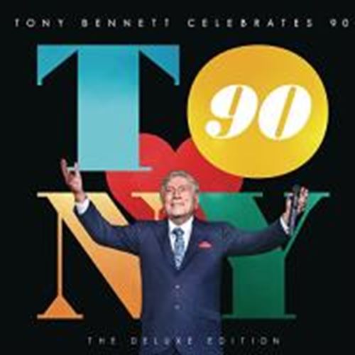 Tony Bennett - Celebrates 90: Deluxe