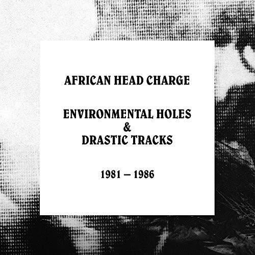 African Head Charge - Environmental Holes & Drastic Track