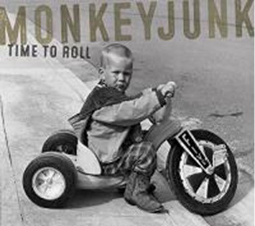 Monkeyjunk - Time To Roll