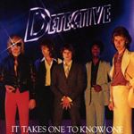 Detective - It Takes One To Know One
