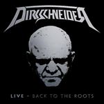 Dirkschneider - Live: Back To The Roots: Ltd